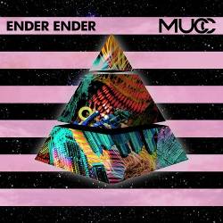 Mucc : Ender Ender